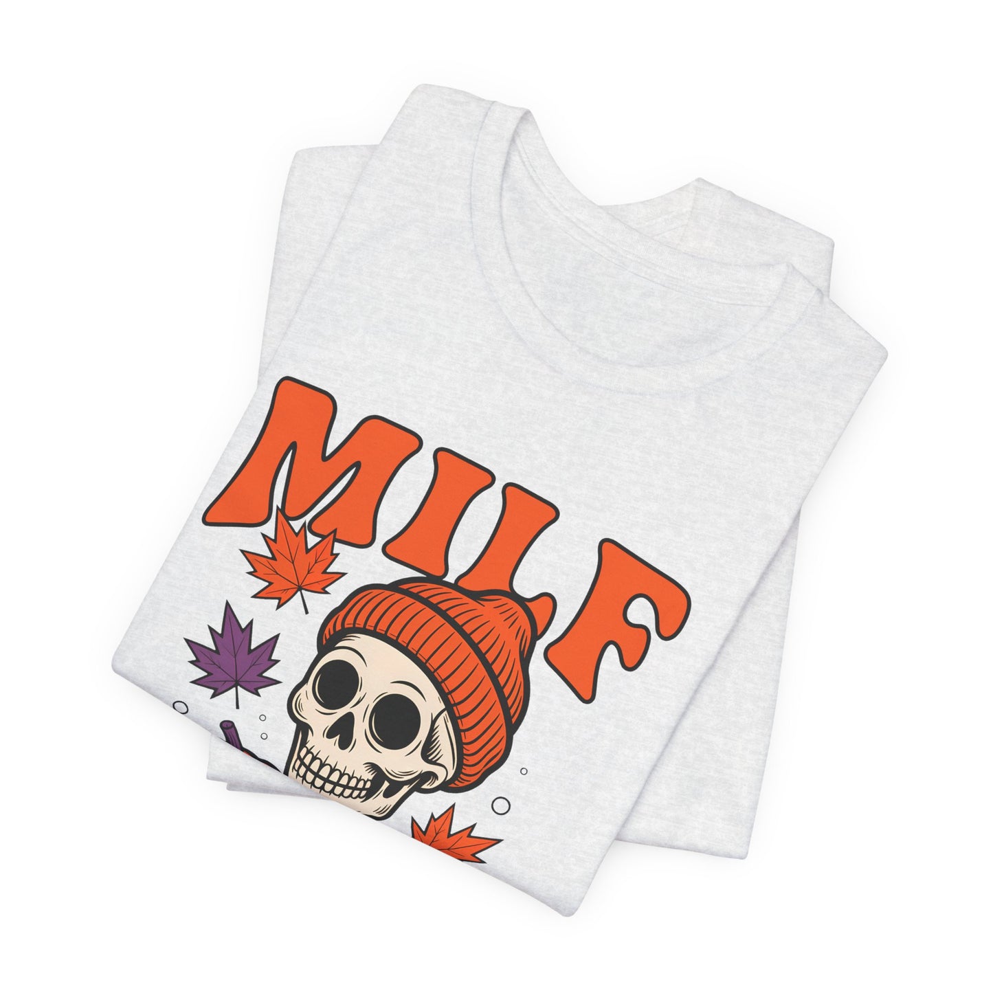 Fall Vibes Skeleton Tee - Halloween Fashion, Unisex Shirt, Fall Apparel, MILF Shirt, Halloween Costume Top