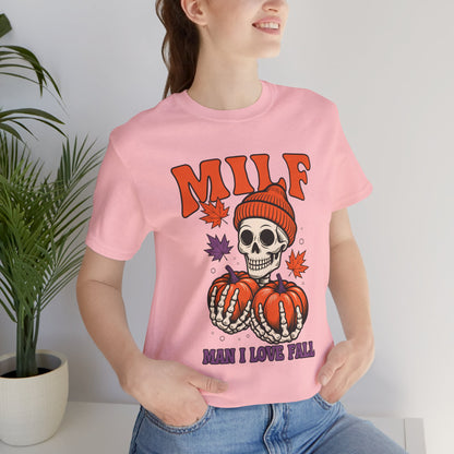 Fall Vibes Skeleton Tee - Halloween Fashion, Unisex Shirt, Fall Apparel, MILF Shirt, Halloween Costume Top