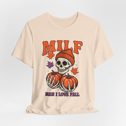 Fall Vibes Skeleton Tee - Halloween Fashion, Unisex Shirt, Fall Apparel, MILF Shirt, Halloween Costume Top
