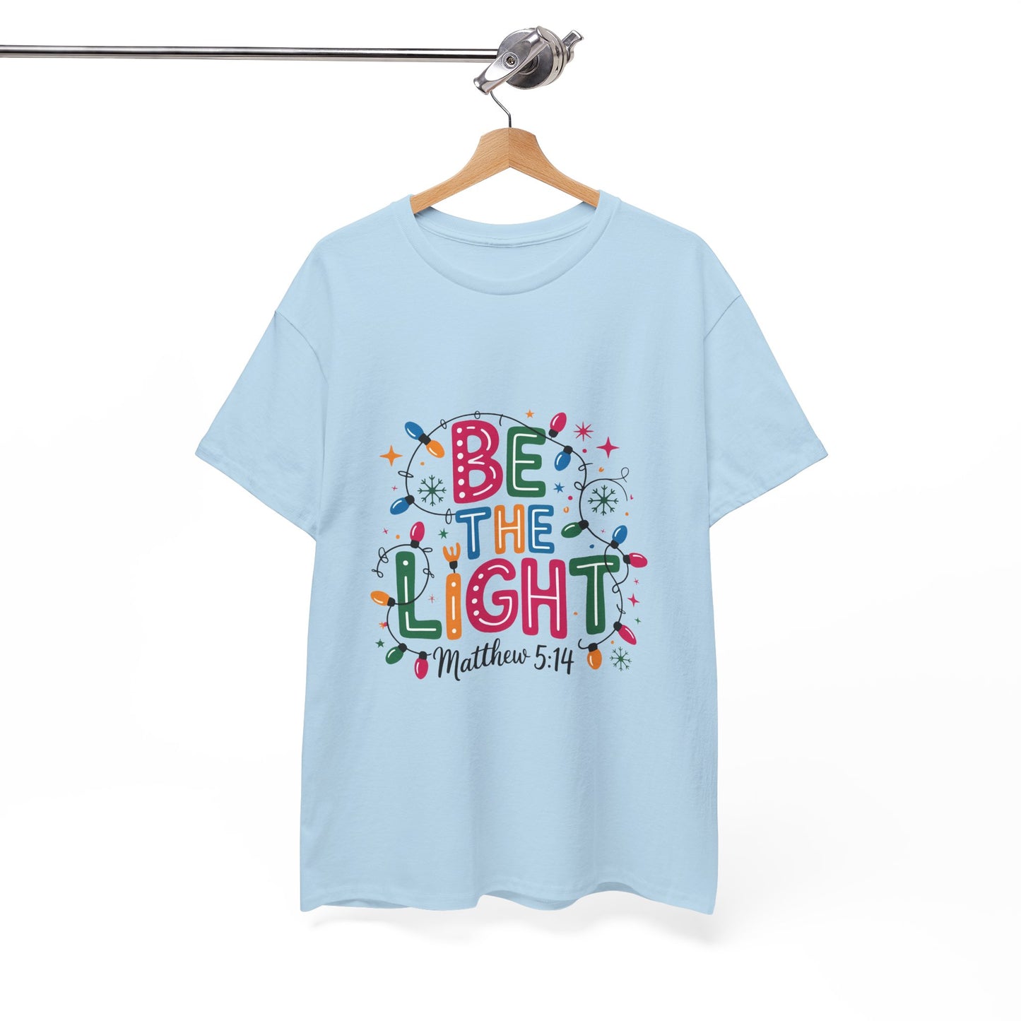Be the Light Unisex Heavy Cotton Tee | Inspirational Shirt | Perfect for Holidays, Gift for Friends, Family, Christian Apparel