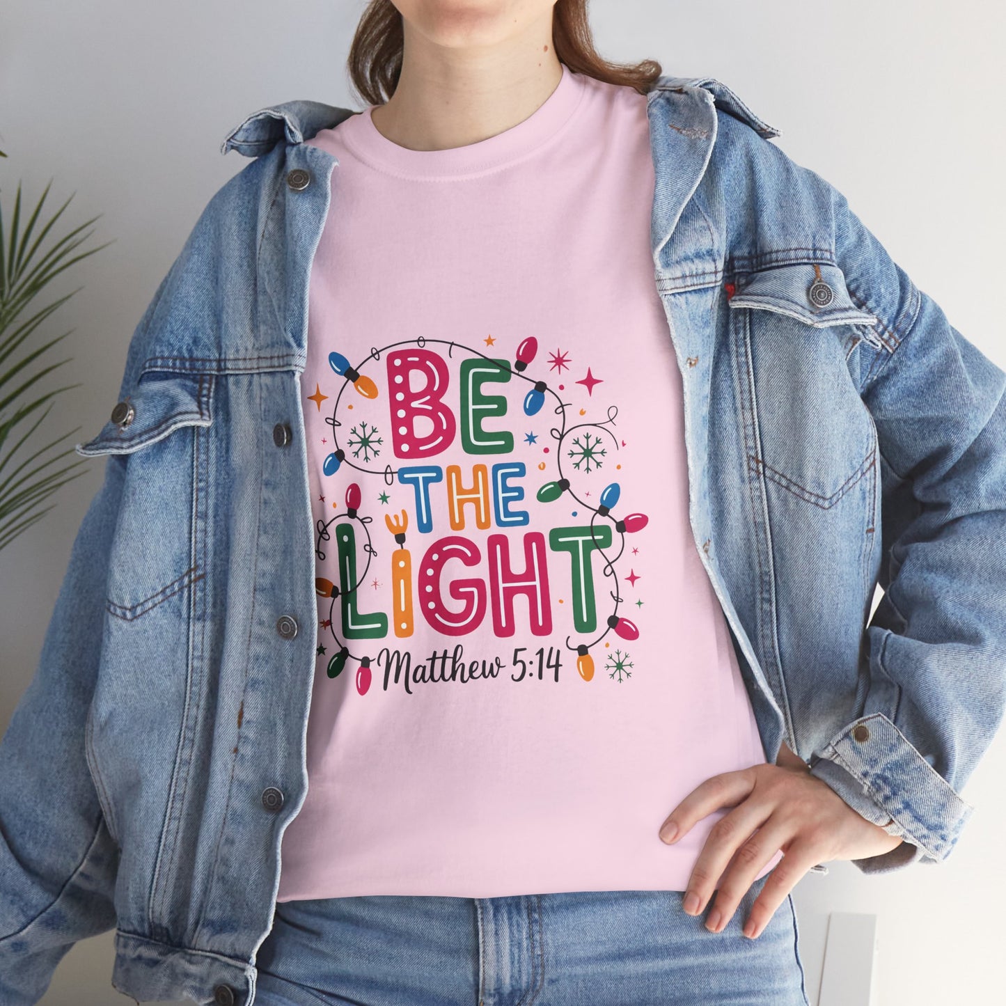 Be the Light Unisex Heavy Cotton Tee | Inspirational Shirt | Perfect for Holidays, Gift for Friends, Family, Christian Apparel