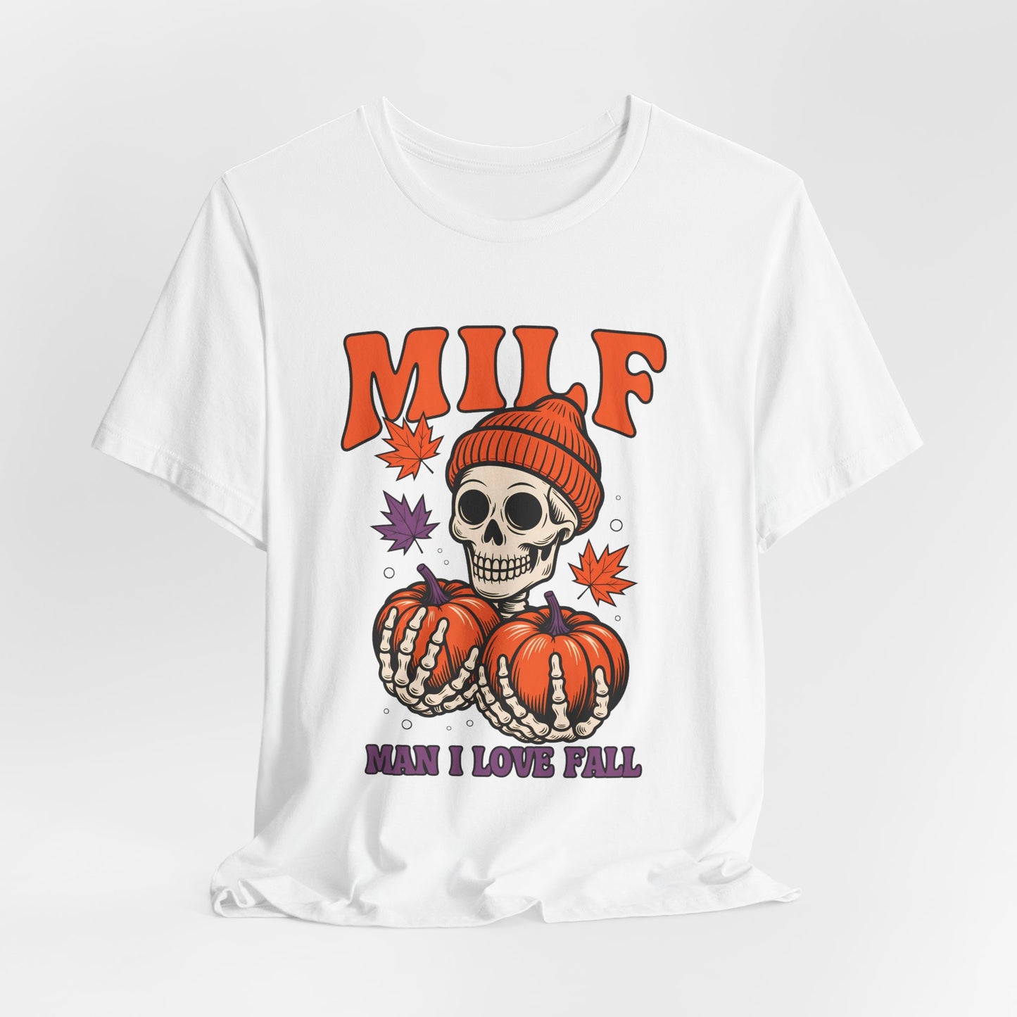 Fall Vibes Skeleton Tee - Halloween Fashion, Unisex Shirt, Fall Apparel, MILF Shirt, Halloween Costume Top