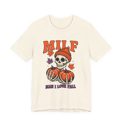 Fall Vibes Skeleton Tee - Halloween Fashion, Unisex Shirt, Fall Apparel, MILF Shirt, Halloween Costume Top